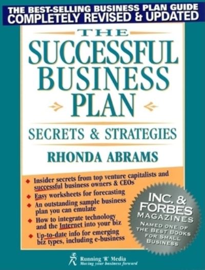 The Successful Business Plan: Secrets & Strategies (Successful Business Plan Secrets and Strategies, 3rd ed) - Abrams, Rhonda