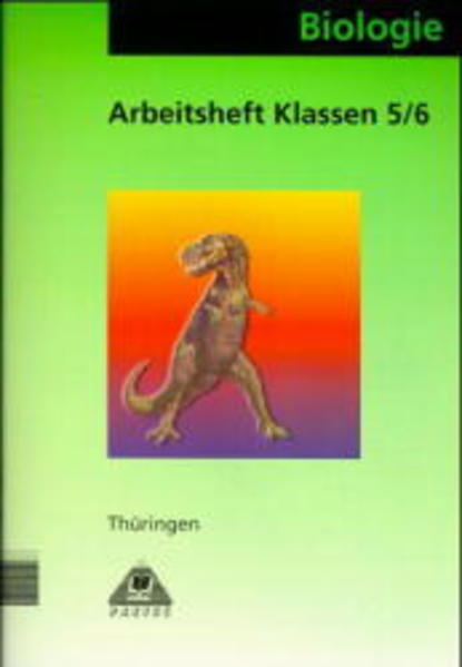 Biologie / Klassen 5 und 6 / Lehrbuch Thüringen Arbeitsheft - Becker, Sabine, Susanne Brezmann  und Dieter Herold