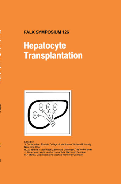 Hepatocyte Transplantation - Gupta, S., Peter L.M. Jansen  und J. Klempnauer