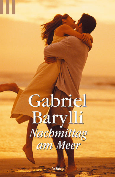 Nachmittag am Meer Roman - Barylli, Gabriel
