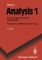 Analysis 1 Anwendungsorientierte Mathematik. Funktionen, Differentialrechnung 6. Aufl. - Gert Böhme