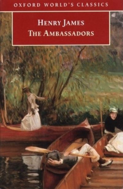 The Ambassadors (Oxford World’s Class - James, Henry