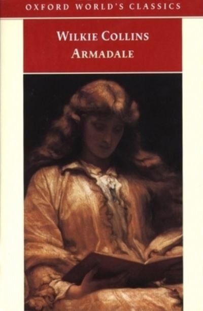 Armadale (Oxford World`s Classics) - Peters, Catherine und Wilkie Collins