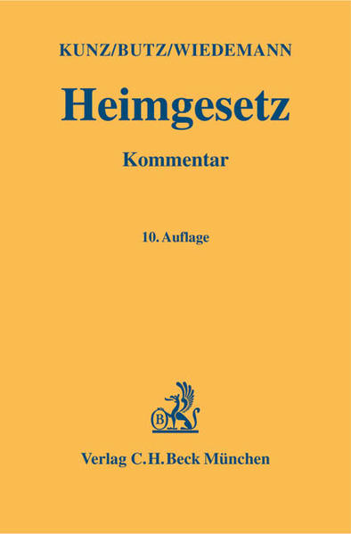 Heimgesetz Kommentar - Kunz, Eduard und Manfred Butz