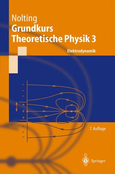 Grundkurs Theoretische Physik 3 Elektrodynamik - Nolting, Wolfgang