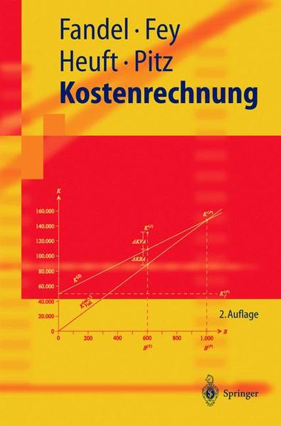 Kostenrechnung - Raubenheimer, H., Günter Fandel  und Andrea Fey