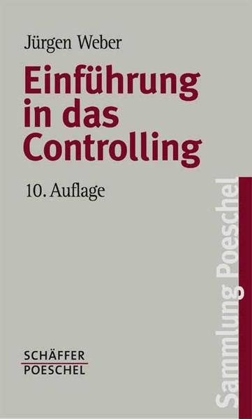Einführung in das Controlling - Weber, Jürgen