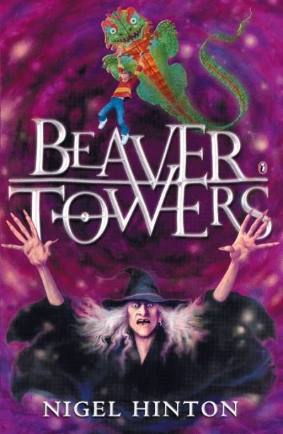 Beaver Towers: Nigel Hinton - Hinton,  Nigel