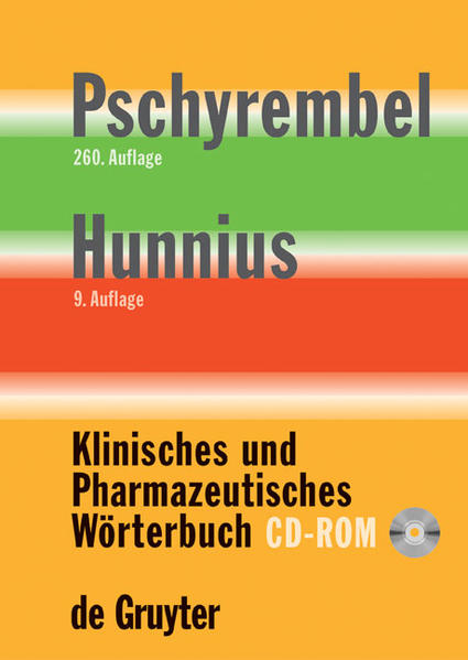 Pschyrembel® / Hunnius - Klinisches und Pharmazeutisches Wörterbuch - Pschyrembel, Willibald und Curt Hunnius