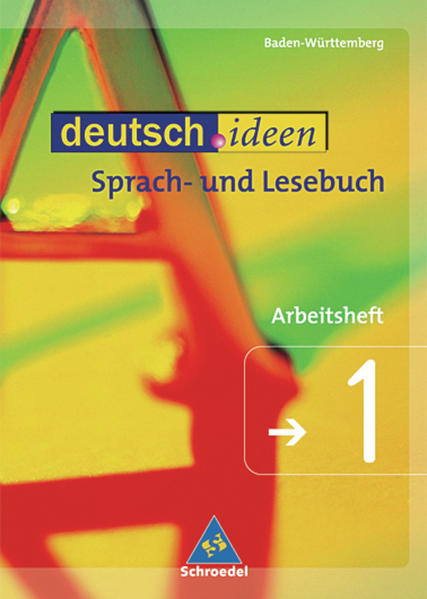 deutsch.ideen SI / deutsch.ideen SI - Ausgabe Baden-Württemberg Ausgabe Baden-Württemberg / Arbeitsheft 1