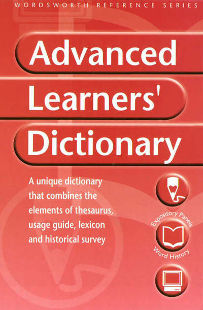 Wordsworth Advanced Learners Dictionary - Manser und Turton