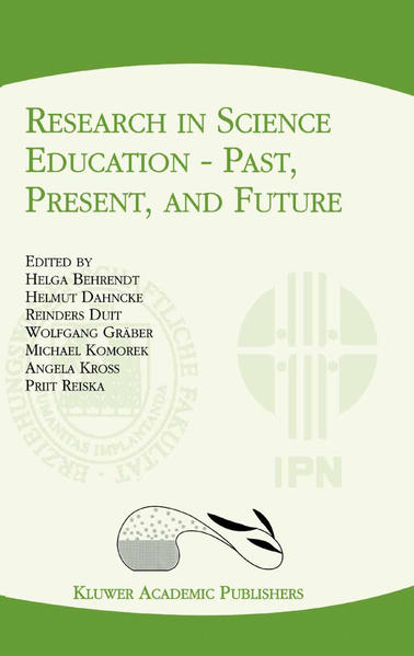 Research in Science Education — Past, Present, and Fu - Behrendt, Helga, Helmut Dahncke  und Reinders Duit