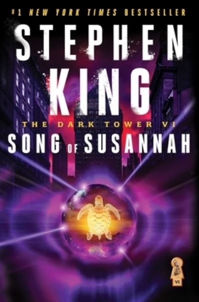 The Dark Tower VI: Song of Susannah (Volume 6) - King, Stephen und Darrel Anderson