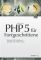 PHP für Fortgeschrittene Wie man PHP-Code besser, schneller und sicherer macht 1., Aufl. - Harry Fuecks, Cornelia Boenigk, Sandro Zic