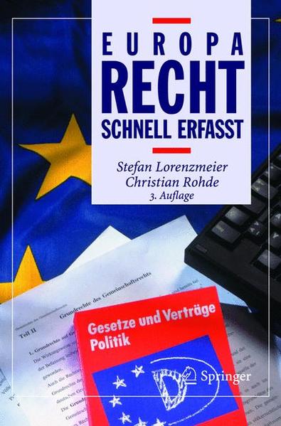 Europarecht - Schnell erfasst - Lorenzmeier, Stefan, S. Zimmermann  und Christian Rohde