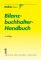 Bilanzbuchhalter-Handbuch  5., wesentl. überarb. Aufl. - Hugo Balster Horst W Endriss, Sabine Gehring