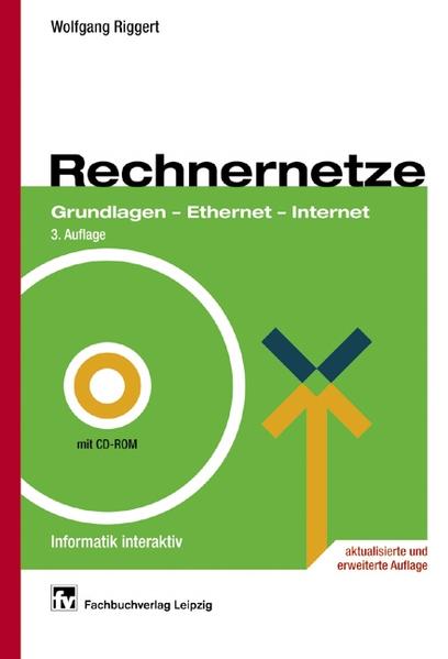 Rechnernetze Grundlagen - Ethernet - Internet - Riggert, Wolfgang
