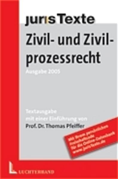 Zivil- und Zivilprozessrecht Textausgabe 3., neu bearb. Aufl. - Pfeiffer, Thomas