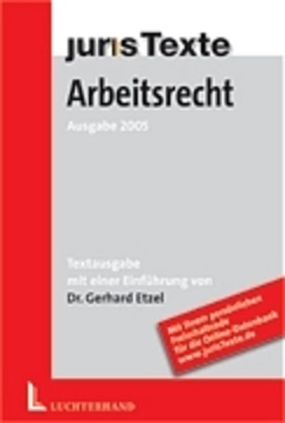 Arbeitsrecht Textausgabe - Etzel, Gerhard