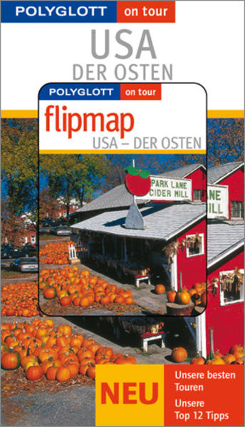 USA - Der Osten - Buch mit flipmap