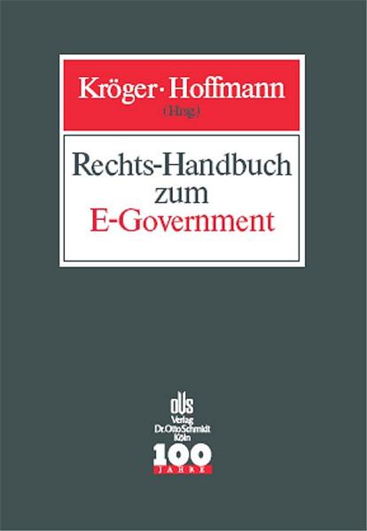 Rechts-Handbuch zum E-Government - Kröger, Detlef, Dirk Hoffmann  und Martin Eifert