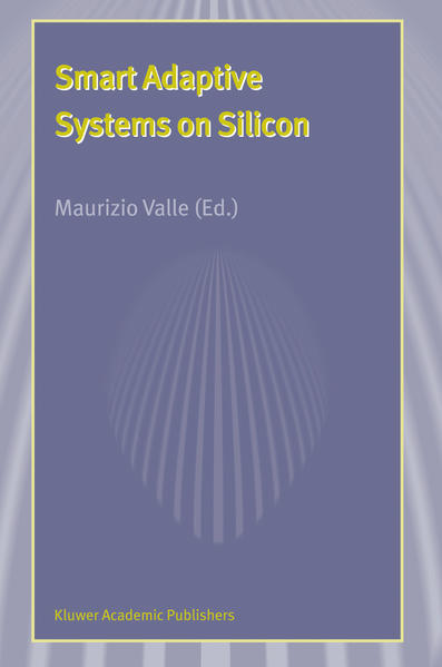 Smart Adaptive Systems on Silicon - Valle, Maurizio