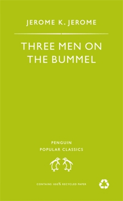 Three Men On The Bummel (Penguin Popular Classics) - Jerome Jerome, K.