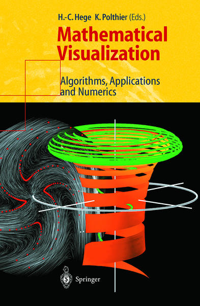 Mathematical Visualization Algorithms, Applications and Numerics - Hege, H.-C. und K. Polthier