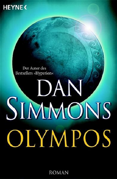 Olympos Roman - Simmons, Dan, Wolfgang Jeschke  und Peter Robert