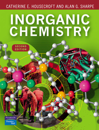 Inorganic Chemistry - Housecroft Catherine, E. und G. Sharpe A.
