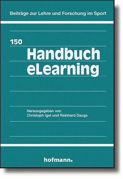 Handbuch eLearning - Igel, Christoph und Reinhard Daugs