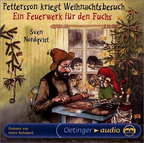 Pettersson kriegt Weihnachtsbesuch /Ein Feuerwerk für den Fuchs Lesung - Nordqvist, Sven, Sven Nordqvist  und Angelika Kutsch