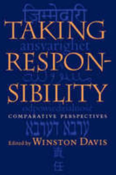 Taking Responsibility: Comparative Perspectives (Studies in Religion and Culture) - Davis, Winston