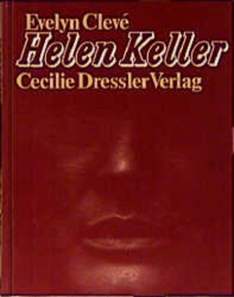 Helen Keller - Cleve, Evelyn