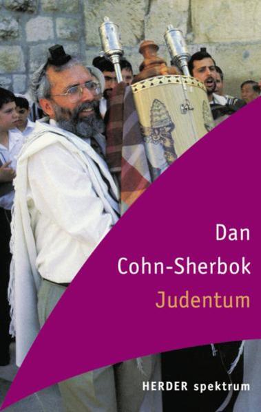 Judentum - Cohn-Sherbok, Dan und Bernardin Schellenberger