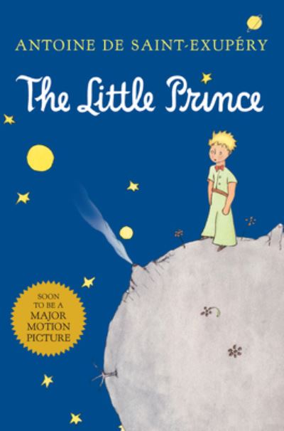The Little Prince - de Saint-Exupery, Antoine und Richard Howard
