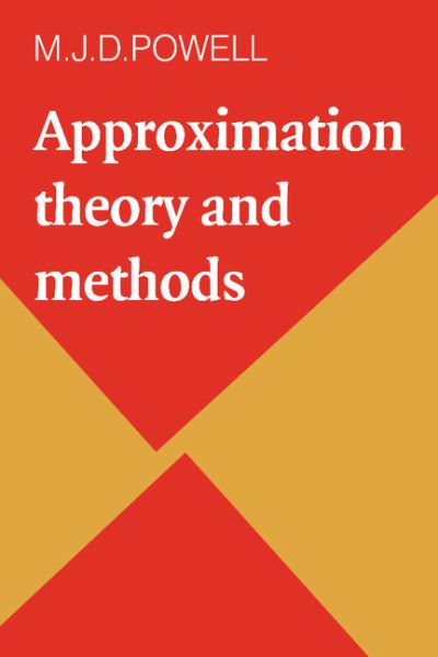 Approximation Theory and Methods - Powell,  M. J. D.
