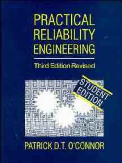 Practical Reliability Engineering (Wiley series in quality reliability engineering) - O`Connor,  Patrick