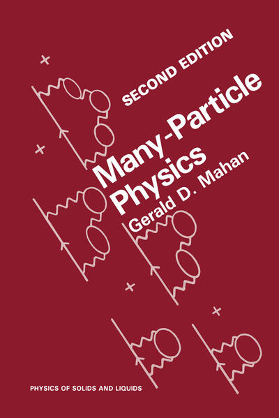 Many-Particle Physics - Mahan, Gerald D.