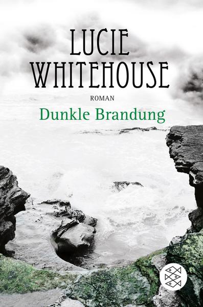 Dunkle Brandung - Whitehouse, Lucie und Maria Andreas
