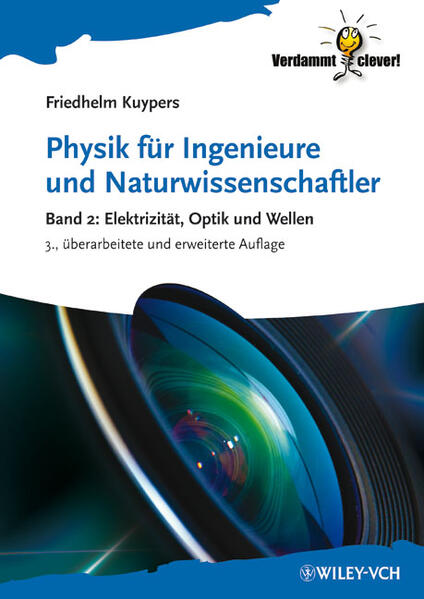Physik für Ingenieure und Naturwissenschaftler Band 2: Elektrizität, Optik und Wellen - Kuypers, Friedhelm
