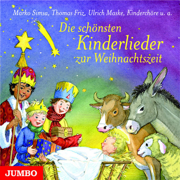 Die schönsten Kinderlieder zur Weihnachtszeit - Maske, Ulrich, Marko Simsa  und  Cantilene-Kinderchor