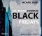 Am Freitag schwarz Black Fridays, 6 CDs 1., Aufl. - Michael Sears, Susanne Wallbaum, Herbert Schäfer