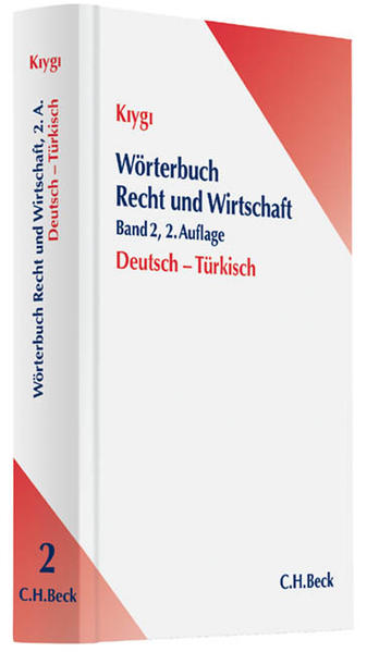 Wörterbuch Recht und Wirtschaft Band 2: Deutsch - Türkisch - Kiygi, Osman Nazim