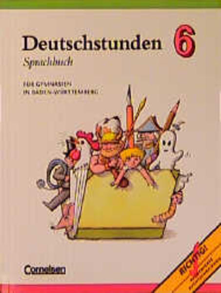 Deutschstunden Sprachbuch. Gymnasium Baden-Württemberg / 6. Schuljahr - Schülerbuch - Friebel, Heide, Harald Frommer  und Doris Heringer