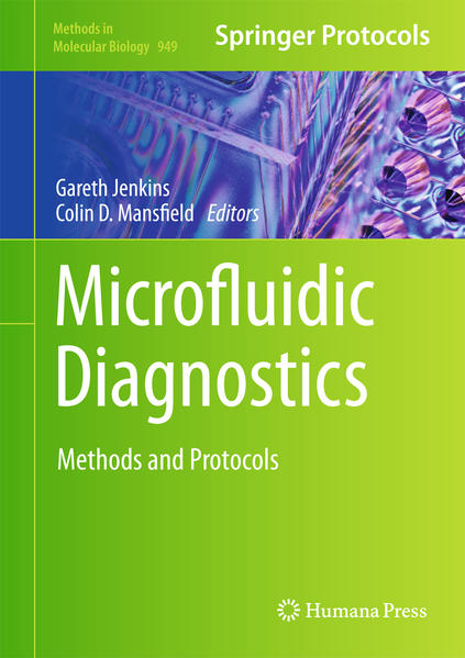 Microfluidic Diagnostics Methods and Protocols - Jenkins, Gareth und Colin D. Mansfield
