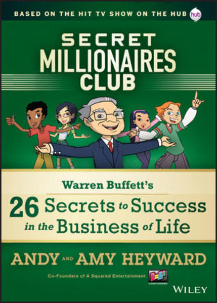 Secret Millionaires Club Warren Buffett`s 26 Secrets to Success in the Business of Life - Heyward, A.