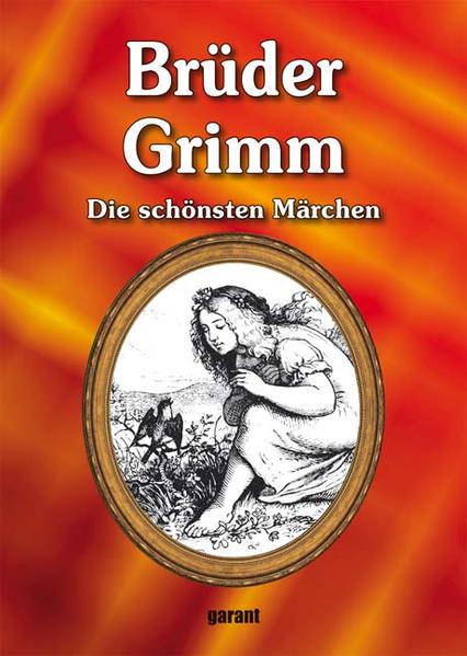 Grimms Märchen - garant Verlag GmbH