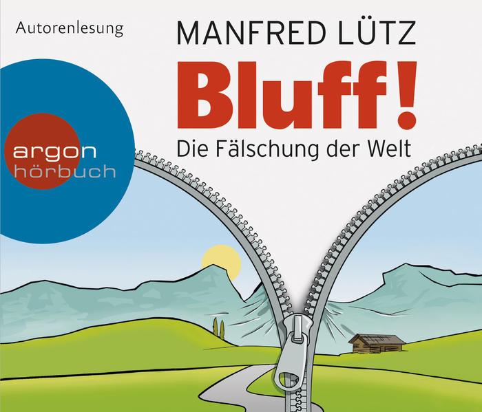 Bluff! Die Fälschung der Welt - Lütz, Manfred und Manfred Lütz