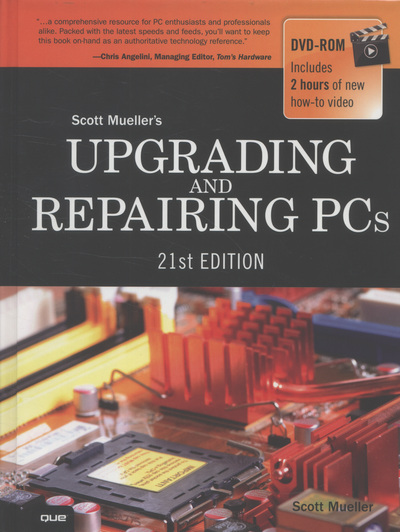 Upgrading and Repairing PCs, w. DVD-ROM - Mueller, Scott